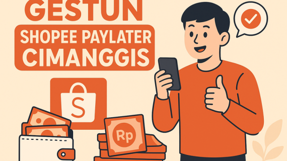 Gestun Shopee Paylater Cimanggis Solusi Cepat Cair, Mudah, dan Aman di Semua Kecamatan